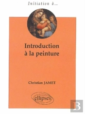 Introduction À La Peinture