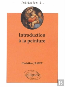 Bertrand.pt - Introduction À La Peinture