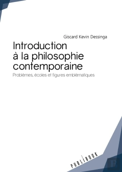 Bertrand.pt - Introduction À La Philosophie Contemporaine ; Problèmes, Écoles Et Figures Emblématiques