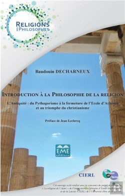 Bertrand.pt - Introduction À La Philosophie De La Religion ; L'Antiquité : Du Pythagorisme À La Fermeture De L'Ecole D'Athènes Et Au Triomphe Du Christianisme