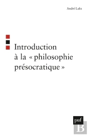 Introduction À La 'Philosophie Presocratique'