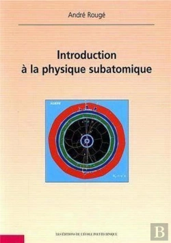 Bertrand.pt - Introduction A La Physique Subatomique T.1et2