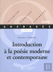 Introduction A La Poesie Moderne Et Contemporaine