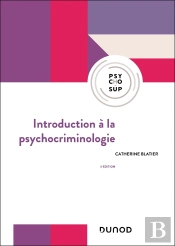 Introduction À La Psychocriminologie (3e Édition)