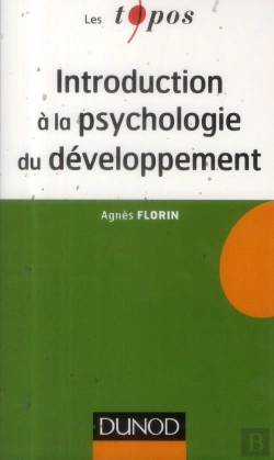 Bertrand.pt - Introduction À La Psychologie Du Développement ; Enfance Et Adolescence