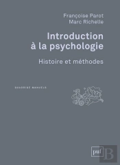 Introduction À La Psychologie ; Histoire Et Méthodes (2e Édition)