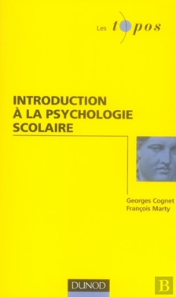 Bertrand.pt - Introduction À La Psychologie Scolaire
