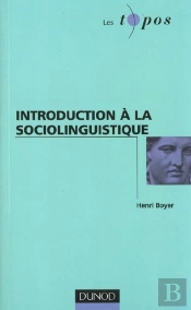 Introduction A La Sociolinguistique ; Edition 2001