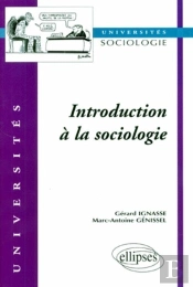 Introduction À La Sociologie - 2e Édition