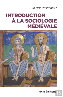 Bertrand.pt - Introduction A La Sociologie Medievale