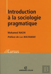Introduction À La Sociologie Pragmatique