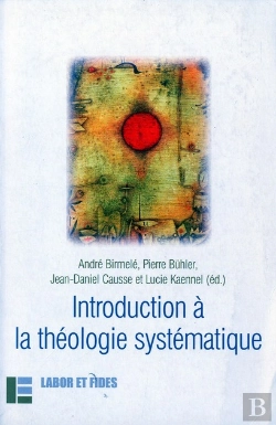Bertrand.pt - Introduction À La Théologie Systématique