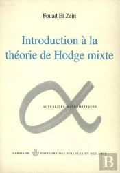 Introduction À La Théorie De Hodge Mixte
