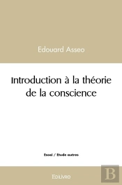 Introduction À La Théorie De La Conscience