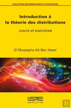 Bertrand.pt - Introduction À La Théorie Des Distributions : Cours Et Exercices