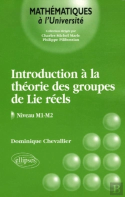 Bertrand.pt - Introduction À La Théorie Des Groupes De Lie Réels