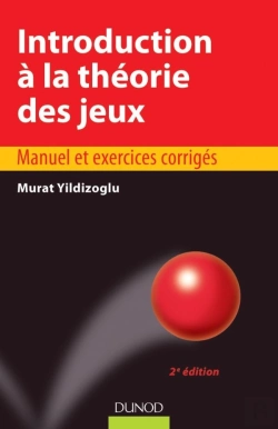 Bertrand.pt - Introduction À La Théorie Des Jeux (2e Édition)