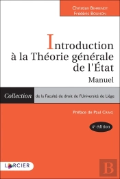 Introduction À La Théorie Générale De L'Etat ; Manuel (4e Édition)