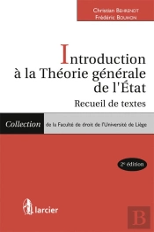 Introduction À La Théorie Générale De L'Etat ; Recueil De Textes (2e Édition)