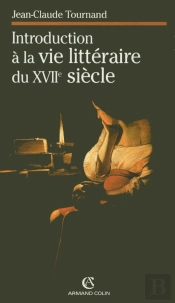 Introduction À La Vie Littéraire Du Xviie Siècle
