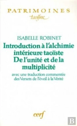 Bertrand.pt - Introduction A L'Alchimie Interieure Taoiste - Del''Unite Et De La Multiplicite