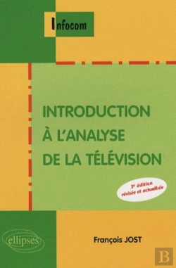 Bertrand.pt - Introduction À L'Analyse De La Télévision - 3e Édition Révisée Et Actualisée