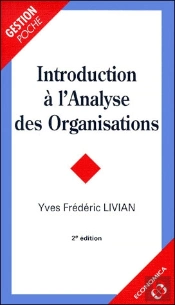 Introduction À L'Analyse Des Organisations ; 2e Édition