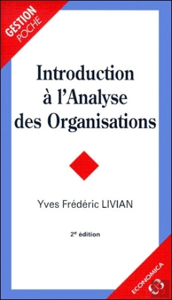 Bertrand.pt - Introduction À L'Analyse Des Organisations ; 2e Édition
