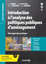 Introduction À L'Analyse Des Politiques Publiques D'Aménagement : Une Approche Pratique