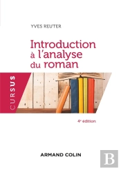 Introduction À L'Analyse Du Roman (4e Édition)