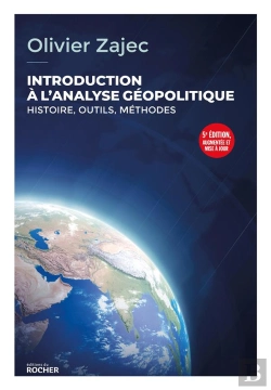 Bertrand.pt - Introduction À L'Analyse Géopolitique : Histoire, Outils, Méthodes (5e Édition)