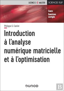 Bertrand.pt - Introduction À L'Analyse Numérique Matricielle Et À L'Optimisation (5e Édition)