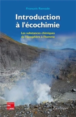 Bertrand.pt - Introduction À L'Écochimie ; Les Substances Chimiques De Lécosphère À L'Homme