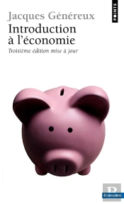 Introduction A L'Economie ; 3e Edition