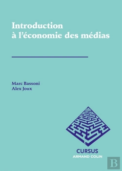 Bertrand.pt - Introduction À L'Économie Des Médias