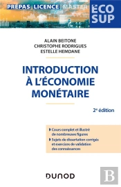 Introduction A L'Economie Monetaire - 2e Ed.