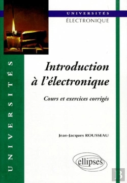 Bertrand.pt - Introduction À L'Électronique - Cours Et Exercices Corrigés
