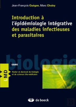 Bertrand.pt - Introduction À L'Épidémiologie Intégrative Des Maladies Infectieuses Et Parasitaires