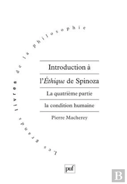 Bertrand.pt - Introduction À L'Éthique De Spinoza Tome 4 ; La Condition Humaine
