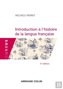 Bertrand.pt - Introduction À L'Histoire De La Langue Française (5e Édition)