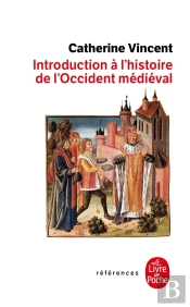 Introduction À L'Histoire De L'Occident Médiéval