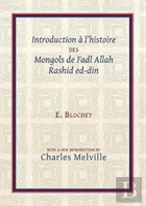 Introduction A L'Histoire Des Mongols De Fadl Allah Rashid Ed-Din