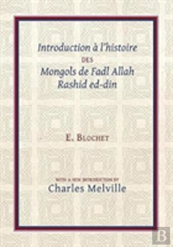 Bertrand.pt - Introduction A L'Histoire Des Mongols De Fadl Allah Rashid Ed-Din