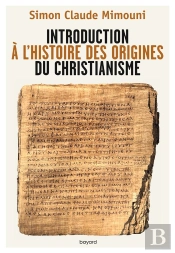 Introduction À L'Histoire Des Origines Du Christianisme