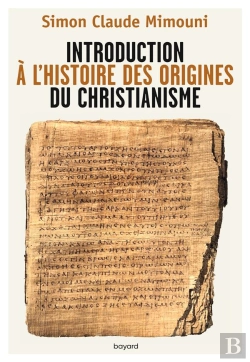 Bertrand.pt - Introduction À L'Histoire Des Origines Du Christianisme