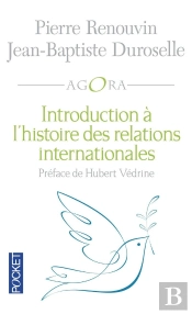 Introduction À L'Histoire Des Relations Internationales