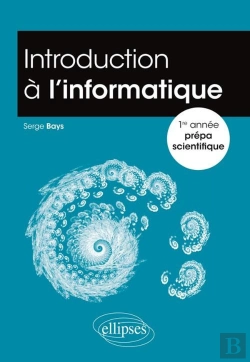 Bertrand.pt - Introduction À L'Informatique -  1re Année Prépa Scientifique