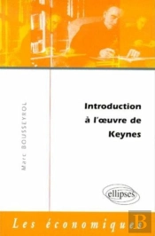 Introduction À L'Oeuvre De Keynes