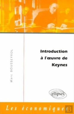 Bertrand.pt - Introduction À L'Oeuvre De Keynes