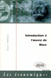 Introduction À L'Oeuvre De Marx